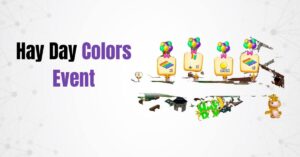 Hay Day Colors Event