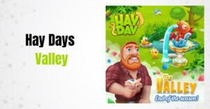 Hay Day Valley